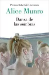DANZA DE LAS SOMBRAS (PREMIO NOBEL DE LITERATURA)