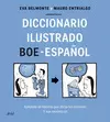 DICCIONARIO ILUSTRADO BOE-ESPAÑOL